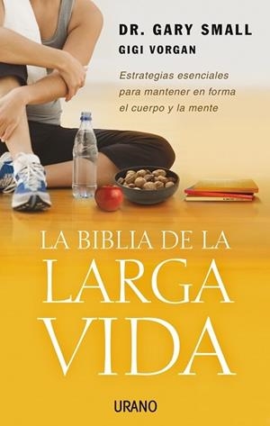 BIBLIA DE LA LARGA VIDA, LA | 9788479536343 | SMALL, GARY | Galatea Llibres | Librería online de Reus, Tarragona | Comprar libros en catalán y castellano online