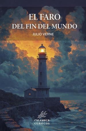 EL FARO DEL FIN DEL MUNDO | 9788483591406 | VERNE, JULIO | Galatea Llibres | Llibreria online de Reus, Tarragona | Comprar llibres en català i castellà online