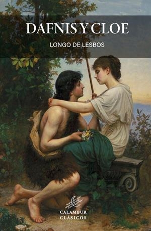 DAFNIS Y CLOE | 9788483591451 | LONGO DE LESBOS | Galatea Llibres | Llibreria online de Reus, Tarragona | Comprar llibres en català i castellà online