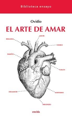 EL ARTE DE AMAR | 9788417726874 | OVIDIO | Galatea Llibres | Llibreria online de Reus, Tarragona | Comprar llibres en català i castellà online