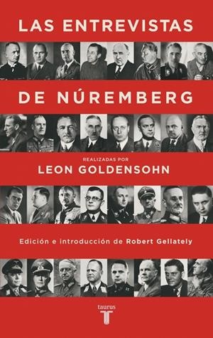 LAS ENTREVISTAS DE NÚREMBERG | 9788430625888 | GOLDENSOHN, LEON | Galatea Llibres | Llibreria online de Reus, Tarragona | Comprar llibres en català i castellà online