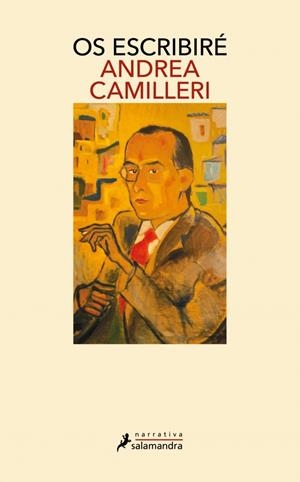 OS ESCRIBIRÉ | 9788419851796 | CAMILLERI, ANDREA | Galatea Llibres | Librería online de Reus, Tarragona | Comprar libros en catalán y castellano online