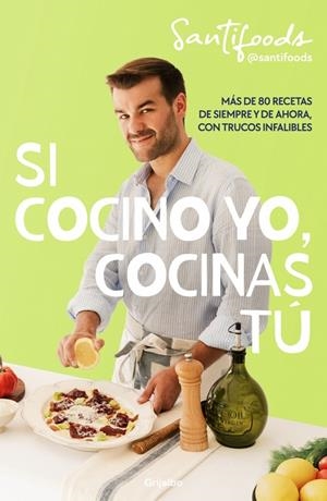 SI COCINO YO, COCINAS TÚ | 9788425370762 | @SANTIFOODS | Galatea Llibres | Librería online de Reus, Tarragona | Comprar libros en catalán y castellano online