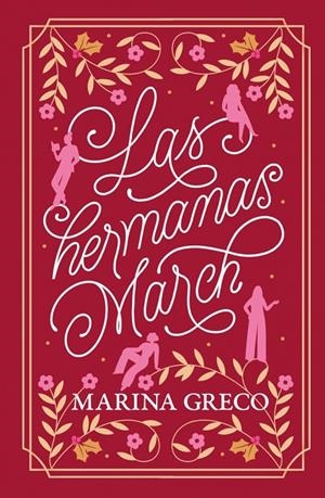 LAS HERMANAS MARCH | 9788425371592 | GRECO, MARINA | Galatea Llibres | Librería online de Reus, Tarragona | Comprar libros en catalán y castellano online