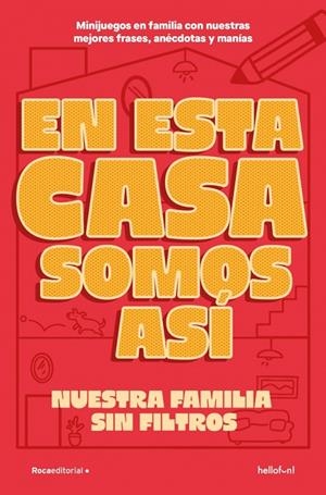 EN ESTA CASA SOMOS ASÍ | 9791387629410 | Galatea Llibres | Llibreria online de Reus, Tarragona | Comprar llibres en català i castellà online