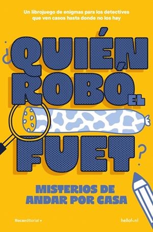 QUIÉN ROBÓ EL FUET? | 9791387629434 | Galatea Llibres | Llibreria online de Reus, Tarragona | Comprar llibres en català i castellà online