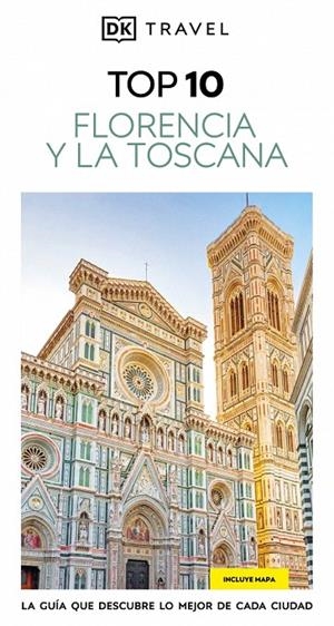 FLORENCIA Y LA TOSCANA (GUÍAS VISUALES TOP 10) | 9780241789001 | DK | Galatea Llibres | Librería online de Reus, Tarragona | Comprar libros en catalán y castellano online