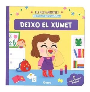 ELS MEUS ANIMATGES. DEIXO EL XUMET. | 9791039563376 | Galatea Llibres | Librería online de Reus, Tarragona | Comprar libros en catalán y castellano online