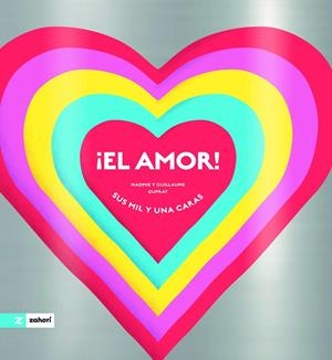 EL AMOR! | 9788419889881 | DUPRAT, GUILLAUME/DUPRAT, NAOMIE | Galatea Llibres | Llibreria online de Reus, Tarragona | Comprar llibres en català i castellà online