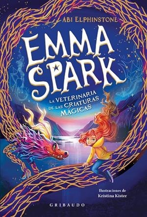 EMMA SPARK 1, LA VETERINARIA DE LAS CRIATURAS MÁGICAS | 9788412978285 | ELPHINSTONE, ABI | Galatea Llibres | Librería online de Reus, Tarragona | Comprar libros en catalán y castellano online