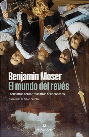 EL MUNDO DEL REVÉS | 9788433947864 | MOSER, BENJAMIN | Galatea Llibres | Llibreria online de Reus, Tarragona | Comprar llibres en català i castellà online