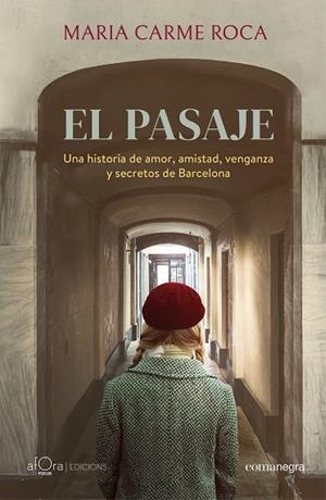 EL PASAJE | 9788410161863 | ROCA, MARIA CARME | Galatea Llibres | Llibreria online de Reus, Tarragona | Comprar llibres en català i castellà online