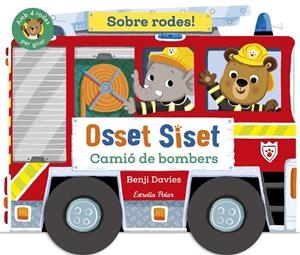 OSSET SISET. SOBRE RODES! CAMIÓ DE BOMBERS | 9791387519872 | DAVIES, BENJI | Galatea Llibres | Llibreria online de Reus, Tarragona | Comprar llibres en català i castellà online