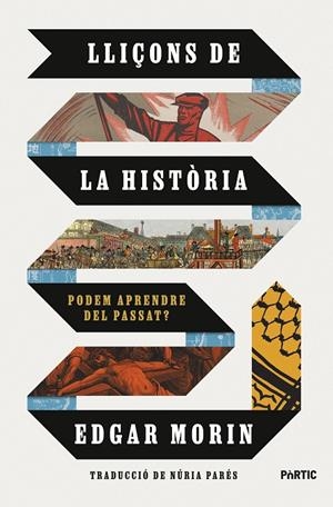 LLIÇONS DE LA HISTÒRIA | 9788498096163 | MORIN, EDGAR | Galatea Llibres | Librería online de Reus, Tarragona | Comprar libros en catalán y castellano online
