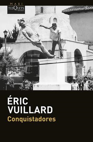 CONQUISTADORES | 9788411076876 | VUILLARD, ÉRIC | Galatea Llibres | Llibreria online de Reus, Tarragona | Comprar llibres en català i castellà online