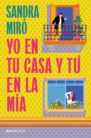 YO EN TU CASA Y TU EN LA MIA | 9788427054356 | MIRÓ, SANDRA | Galatea Llibres | Llibreria online de Reus, Tarragona | Comprar llibres en català i castellà online