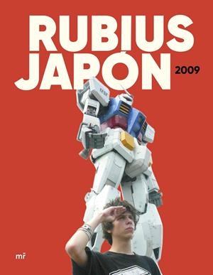 RUBIUS JAPON 2009 | 9788427054189 | RUBIUS | Galatea Llibres | Llibreria online de Reus, Tarragona | Comprar llibres en català i castellà online