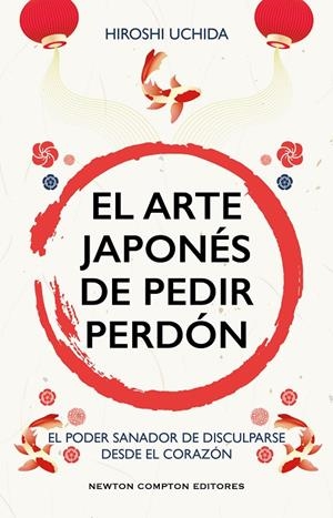 EL ARTE JAPONÉS DE PEDIR PERDÓN | 9791387575410 | UCHIDA, HIROSHI | Galatea Llibres | Librería online de Reus, Tarragona | Comprar libros en catalán y castellano online