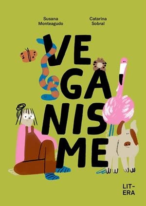 VEGANISME | 9791387849009 | MONTEAGUDO, SUSANA/SOBRAL, CATARINA | Galatea Llibres | Librería online de Reus, Tarragona | Comprar libros en catalán y castellano online