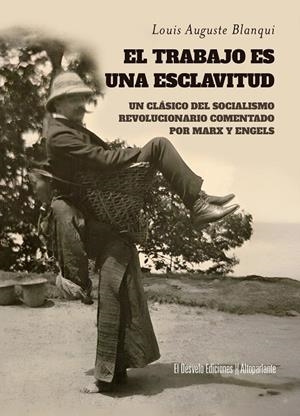 EL TRABAJO ES UNA ESCLAVITUD | 9791387799243 | BLANQUI, LOUIS AUGUSTE | Galatea Llibres | Llibreria online de Reus, Tarragona | Comprar llibres en català i castellà online