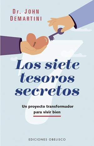 LOS SIETE TESOROS SECRETOS | 9788411723190 | DEMARTINI, JOHN | Galatea Llibres | Llibreria online de Reus, Tarragona | Comprar llibres en català i castellà online
