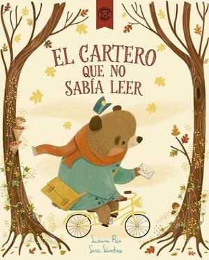 EL CARTERO QUE NO SABÍA LEER | 9791387501020 | PEIX CRUZ, SUSANA | Galatea Llibres | Librería online de Reus, Tarragona | Comprar libros en catalán y castellano online