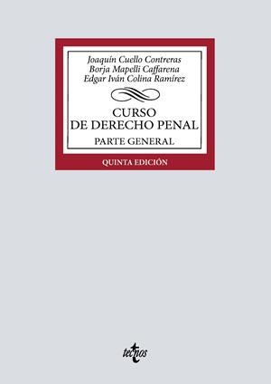 CURSO DE DERECHO PENAL | 9788430992782 | CUELLO CONTRERAS, JOAQUÍN/MAPELLI CAFFARENA, BORJA/COLINA RAMÍREZ, EDGAR IVÁN | Galatea Llibres | Llibreria online de Reus, Tarragona | Comprar llibres en català i castellà online
