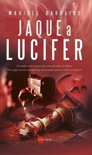 JAQUE A LUCIFER | 9791370200428 | BARREIRO, MARIBEL | Galatea Llibres | Librería online de Reus, Tarragona | Comprar libros en catalán y castellano online