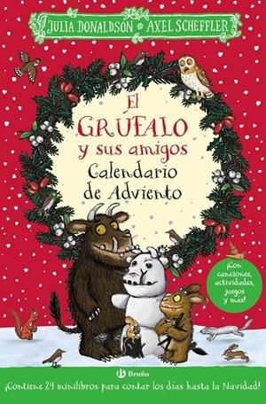 EL GRÚFALO Y SUS AMIGOS. CALENDARIO DE ADVIENTO | 9788469642740 | DONALDSON, JULIA | Galatea Llibres | Llibreria online de Reus, Tarragona | Comprar llibres en català i castellà online