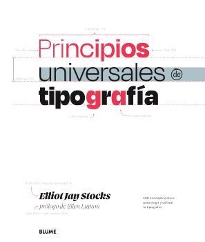 PRINCIPIOS UNIVERSALES DE TIPOGRAFIA | 9788410469587 | STOKSC, ELLIOT | Galatea Llibres | Librería online de Reus, Tarragona | Comprar libros en catalán y castellano online