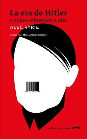 LA ERA DE HITLER | 9791399031041 | RYRIE, ALEC | Galatea Llibres | Llibreria online de Reus, Tarragona | Comprar llibres en català i castellà online