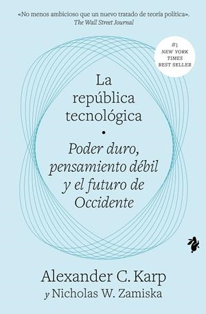 LA REPUBLICA TECNOLOGICA | 9791387936020 | KARP, ALEXANDER C. | Galatea Llibres | Llibreria online de Reus, Tarragona | Comprar llibres en català i castellà online