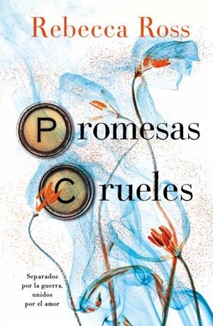 PROMESAS CRUELES | 9788419130730 | ROSS, REBECCA | Galatea Llibres | Librería online de Reus, Tarragona | Comprar libros en catalán y castellano online