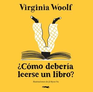 CÓMO DEBERÍA LEERSE UN LIBRO? | 9791399047011 | WOOLF, VIRGINIA | Galatea Llibres | Llibreria online de Reus, Tarragona | Comprar llibres en català i castellà online