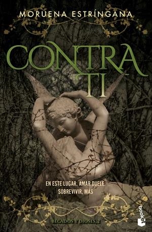 CONTRA TI (BECADOS Y DIOSES, 2) | 9788408309864 | ESTRÍNGANA, MORUENA | Galatea Llibres | Llibreria online de Reus, Tarragona | Comprar llibres en català i castellà online