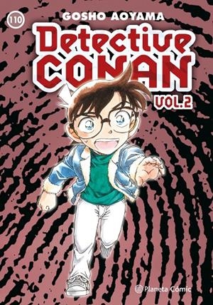 DETECTIVE CONAN II 110 | 9788411619417 | AOYAMA, GOSHO | Galatea Llibres | Librería online de Reus, Tarragona | Comprar libros en catalán y castellano online