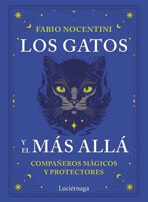 LOS GATOS Y EL MÁS ALLÁ | 9791387667306 | NOCENTINI, FABIO | Galatea Llibres | Librería online de Reus, Tarragona | Comprar libros en catalán y castellano online