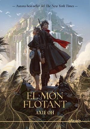 EL MÓN FLOTANT | 9788419478894 | OH, AXIE | Galatea Llibres | Llibreria online de Reus, Tarragona | Comprar llibres en català i castellà online