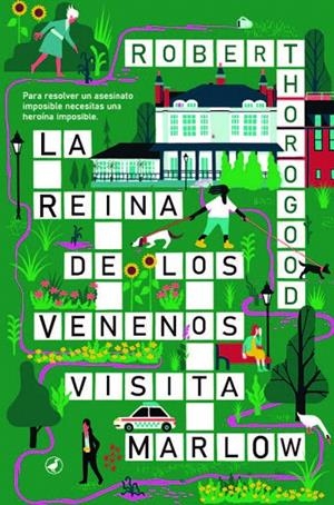 LA REINA DE LOS VENENOS VISITA MARLOW | 9788419722164 | THOROGOOD, ROBERT | Galatea Llibres | Librería online de Reus, Tarragona | Comprar libros en catalán y castellano online