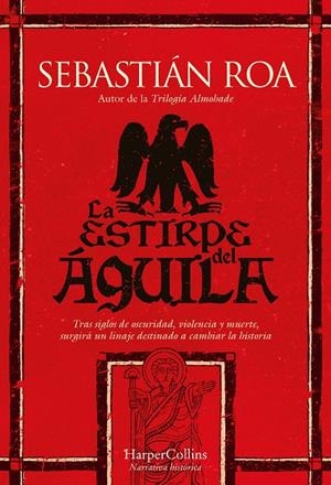 LA ESTIRPE DEL ÁGUILA | 9788410644540 | ROA, SEBASTIÁN | Galatea Llibres | Llibreria online de Reus, Tarragona | Comprar llibres en català i castellà online