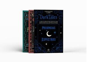ESTUCHE DARK TALES (PRESENCIAS + ESPECTROS) LOS CUENTOS MAS ESCALOFRIANTES | 9791387574420 | LEE, VERNON | Galatea Llibres | Llibreria online de Reus, Tarragona | Comprar llibres en català i castellà online