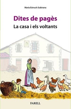 DITES DE PAGÈS. LA CASA I ELS VOLTANTS | 9788410211100 | ESTRUCH, MARIA | Galatea Llibres | Llibreria online de Reus, Tarragona | Comprar llibres en català i castellà online