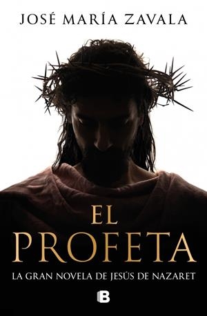 EL PROFETA | 9788466682770 | ZAVALA, JOSÉ MARÍA | Galatea Llibres | Llibreria online de Reus, Tarragona | Comprar llibres en català i castellà online