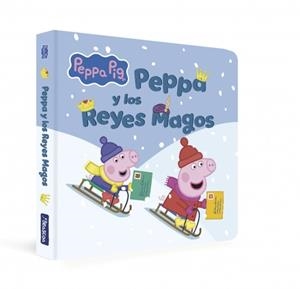 PEPPA Y LOS REYES MAGOS | 9788448871277 | Galatea Llibres | Llibreria online de Reus, Tarragona | Comprar llibres en català i castellà online