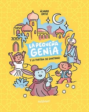LA PEQUEÑA GENIA 1. LA PARTIDA DE SHATRANJ | 9788418909115 | ORTIZ, ALVARO | Galatea Llibres | Llibreria online de Reus, Tarragona | Comprar llibres en català i castellà online