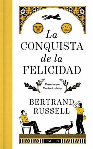 LA CONQUISTA DE LA FELICIDAD (EDICIÓN DE LUJO) | 9788430627943 | RUSSELL, BERTRAND | Galatea Llibres | Llibreria online de Reus, Tarragona | Comprar llibres en català i castellà online