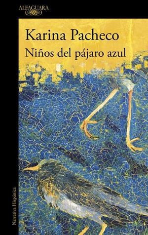 NIÑOS DEL PÁJARO AZUL | 9788410299917 | PACHECO, KARINA | Galatea Llibres | Llibreria online de Reus, Tarragona | Comprar llibres en català i castellà online