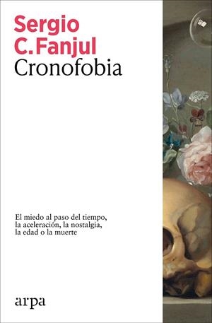 CRONOFOBIA | 9788410313873 | FANJUL, SERGIO C. | Galatea Llibres | Llibreria online de Reus, Tarragona | Comprar llibres en català i castellà online
