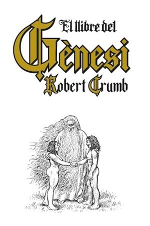 EL LLIBRE DEL GÈNESI | 9788419523365 | CRUMB, ROBERT | Galatea Llibres | Llibreria online de Reus, Tarragona | Comprar llibres en català i castellà online