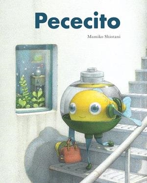 PECECITO | 9788416427826 | SHIOTANI, MAMIKO | Galatea Llibres | Librería online de Reus, Tarragona | Comprar libros en catalán y castellano online